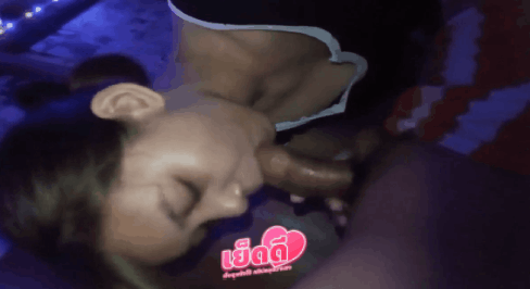คลิปหลุดเด็ด คู่รักทางบ้านอมจู๋แฟนไม่พัก คลิปหลุดxxx อมลึกมิดโคนน้ำรักแตกพุ่งเต็มปากฟีลฟินสะท้านเป๊ะจริง